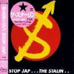 The Stalin : Stop Jap